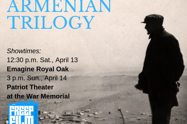 Armenian Trilogy – World Premiere and FREEP Festival